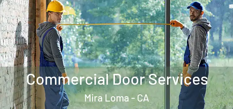  Commercial Door Services Mira Loma - CA