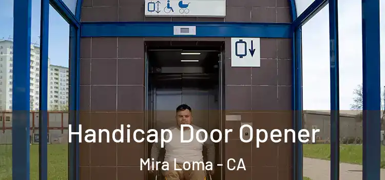  Handicap Door Opener Mira Loma - CA